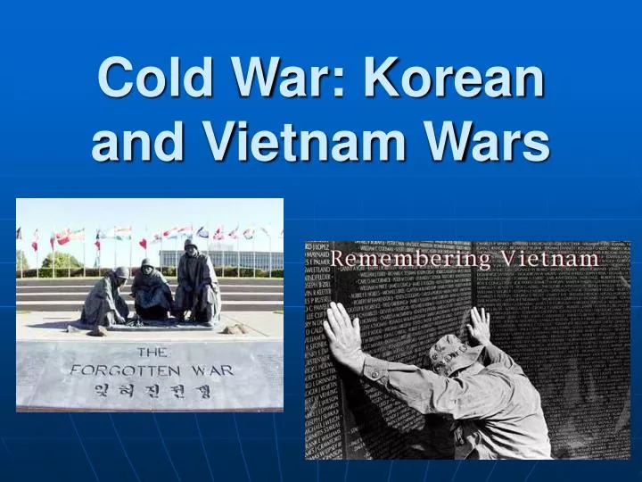 cold war korean and vietnam wars