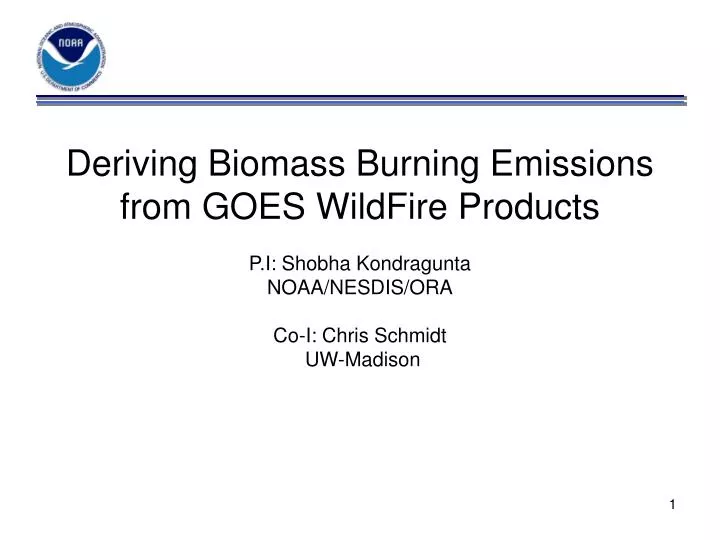 deriving biomass burning emissions from goes wildfire products