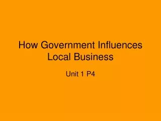 How Government Influences Local Business