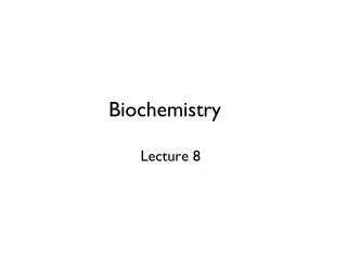 Biochemistry