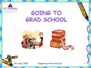 going to grad school