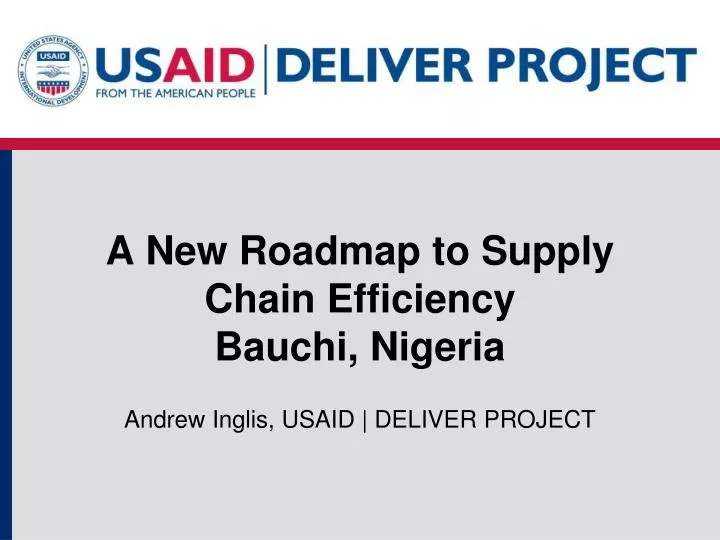 a n ew roadmap to supply chain efficiency bauchi nigeria