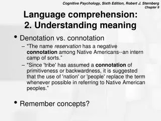 Language comprehension: 2. Understanding meaning