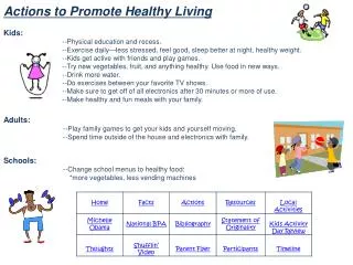 Actions to Promote Healthy Living Kids: