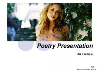 Poetry Presentation An Example
