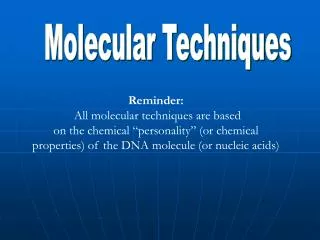 Molecular Techniques
