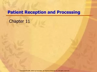Patient Reception and Processing