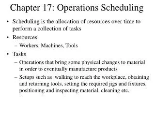 Chapter 17: Operations Scheduling