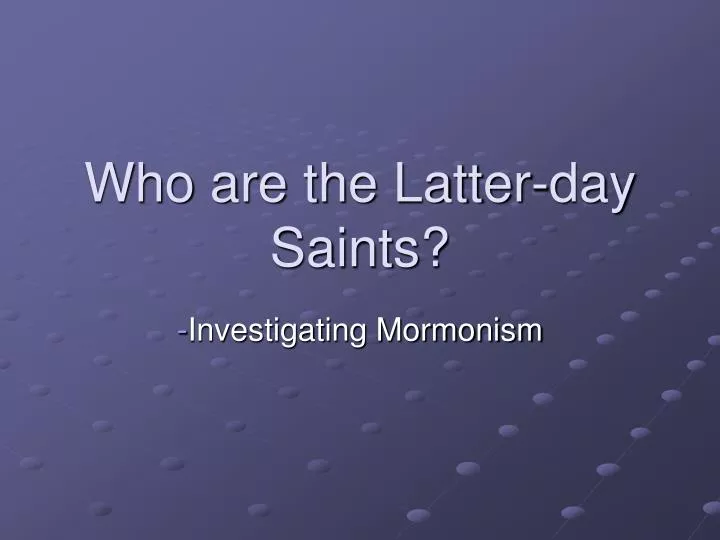 who are the latter day saints