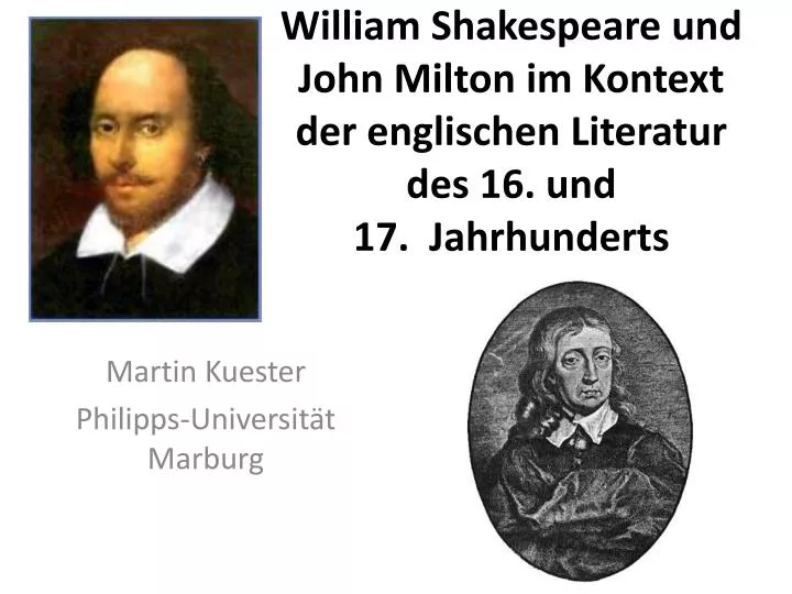 william shakespeare und john milton im kontext der englischen literatur des 16 und 17 jahrhunderts