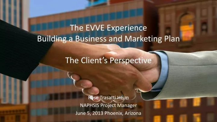 the evve experience building a business and marketing plan the client s perspective