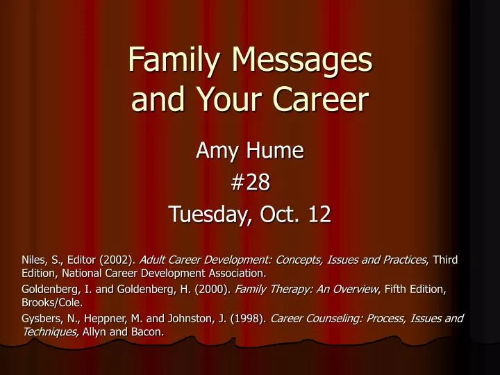 family messages and your career