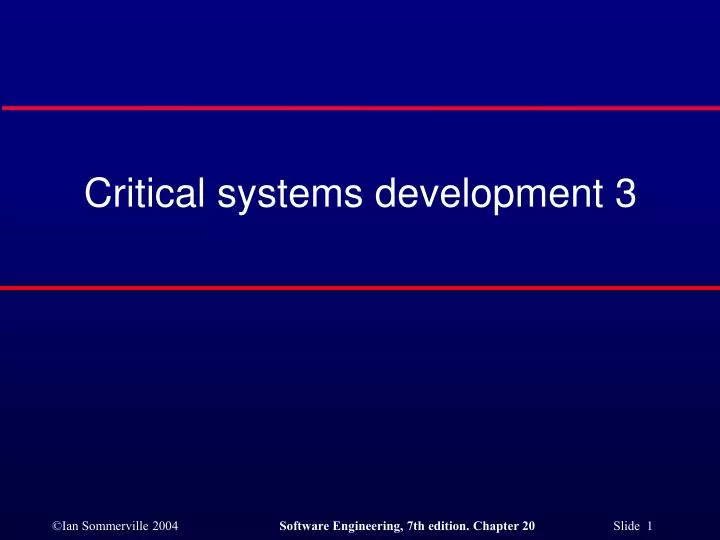critical systems development 3