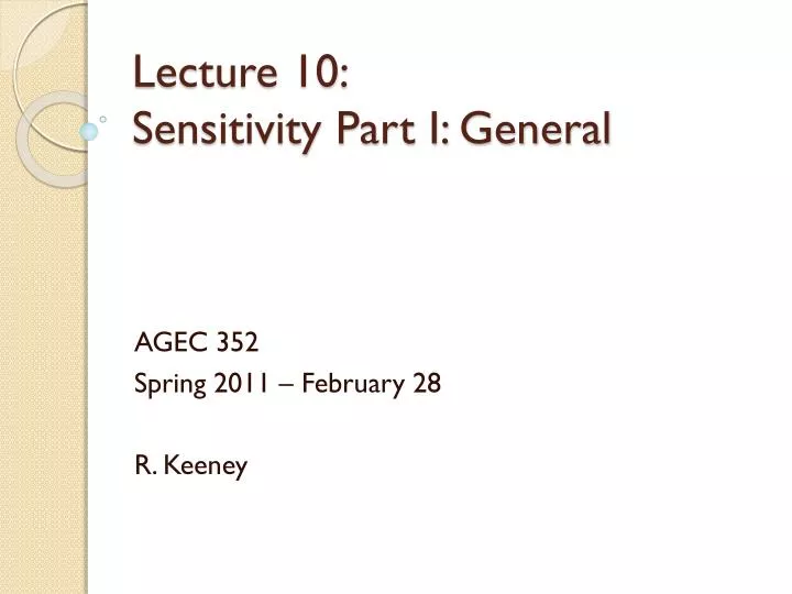 lecture 10 sensitivity part i general