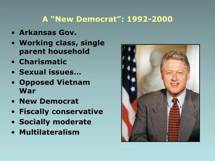 a new democrat 1992 2000