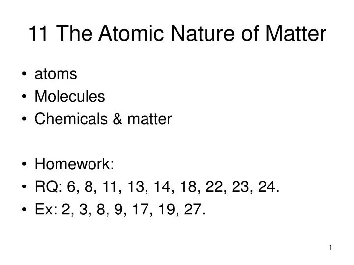 11 the atomic nature of matter