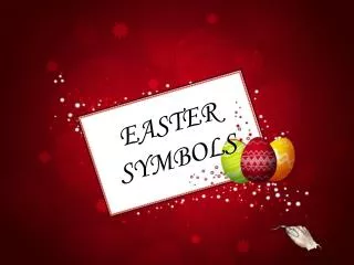 EASTER SYMBOLS