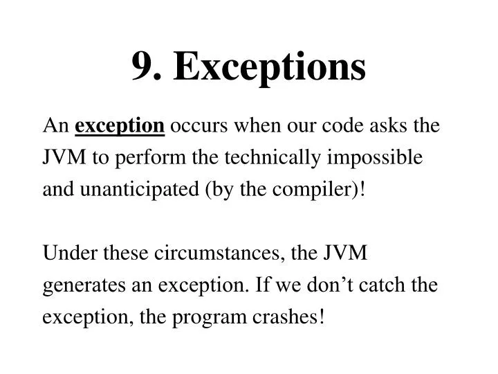 9 exceptions