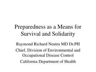Preparedness as a Means for Survival and Solidarity
