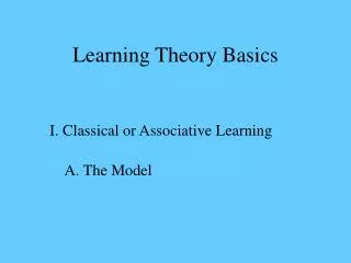 Learning Theory Basics