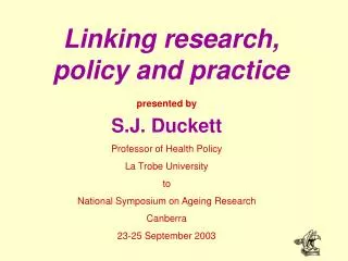 Linking research, policy and practice