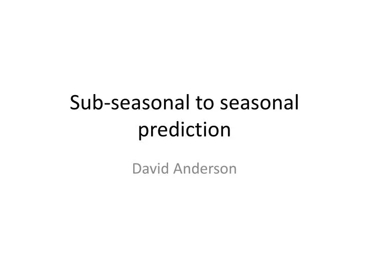 sub seasonal to seasonal prediction