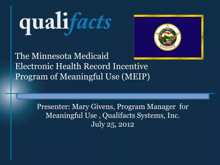 the minnesota medicaid electronic health record incentive program of meaningful use meip