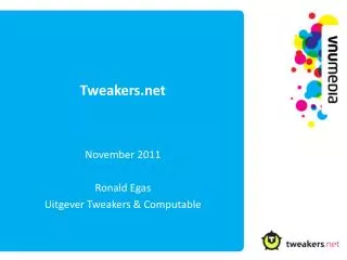 Tweakers