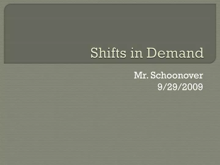 shifts in demand