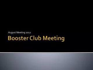 Booster Club Meeting