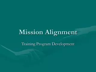 Mission Alignment