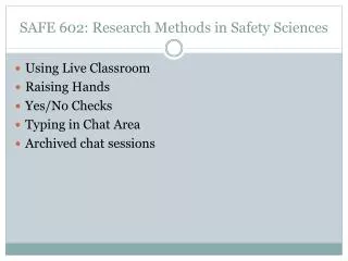 SAFE 602: Research Methods in Safety Sciences