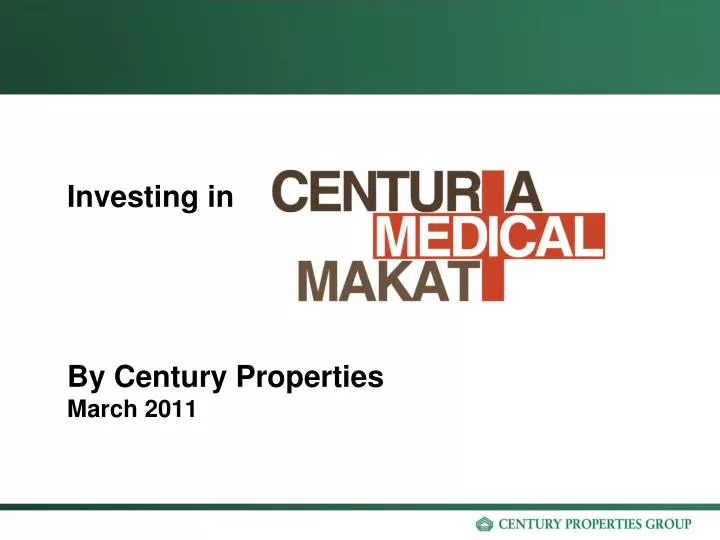 investing in by century properties march 2011