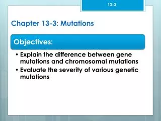 Chapter 13-3: Mutations