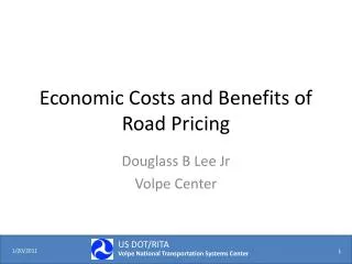 Economic Costs and Benefits of Road Pricing