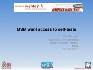 MSM want access to self-tests