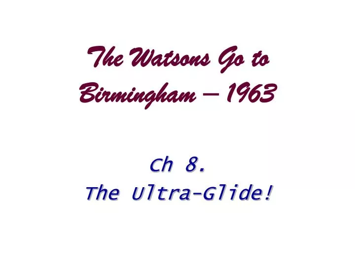the watsons go to birmingham 1963