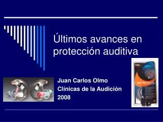 ltimos avances en protecci n auditiva
