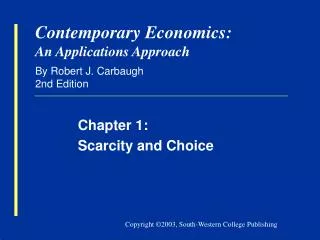 Contemporary Economics: An Applications Approach By Robert J. Carbaugh 2nd Edition