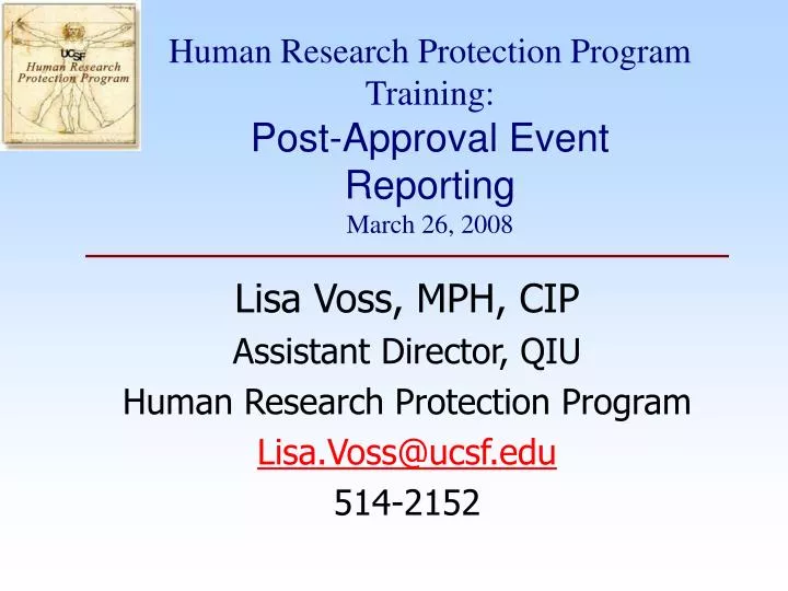 human research protection program training post approval event reporting march 26 2008