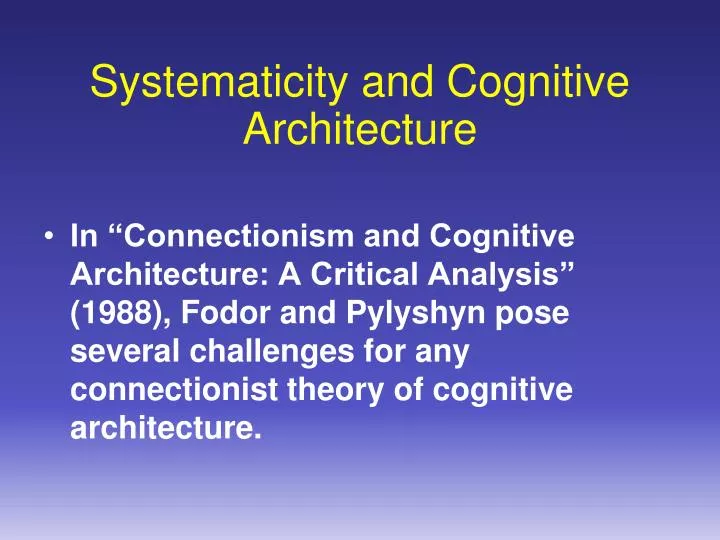 systematicity and cognitive architecture