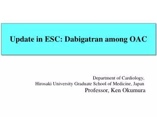 Department of Cardiology, Hirosaki University Graduate School of Medicine, Japan