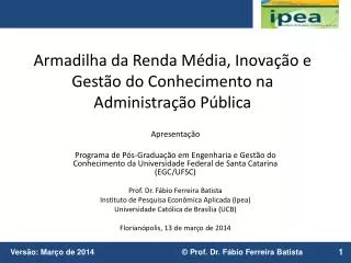 armadilha da renda m dia inova o e gest o do conhecimento na administra o p blica