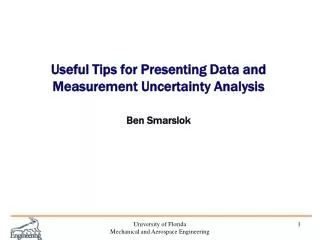 Useful Tips for Presenting Data and Measurement Uncertainty Analysis