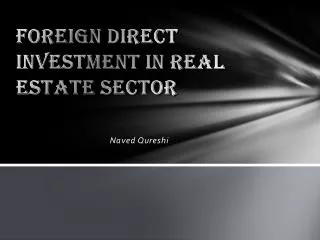 Foreign Direct Investment in Real Estate Sector