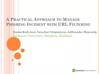 A Practical Approach to Manage Phishing Incident with URL Filtering