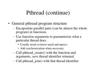 Pthread (continue)