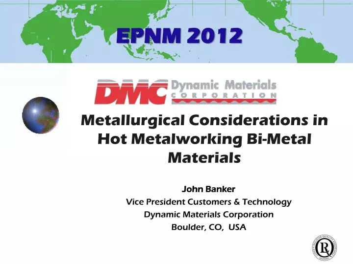metallurgical considerations in hot metalworking bi metal materials