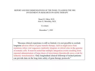 REPORT AND RECOMMENDATIONS OF THE PANEL TO ASSESS THE NIH