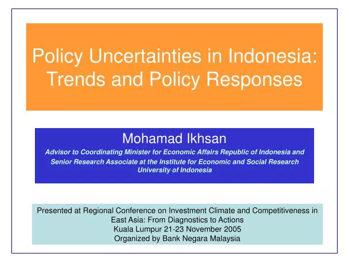 policy uncertainties in indonesia trends and policy responses